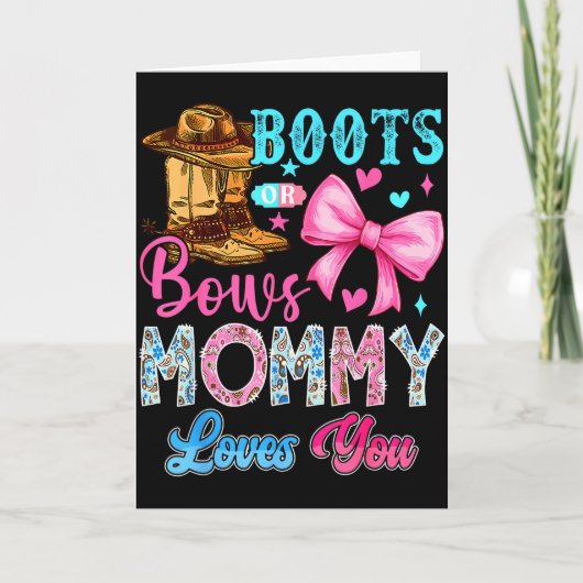 Boots Or Bows Mommy Loves You Gender Reveal Family Kaart (Voorkant)