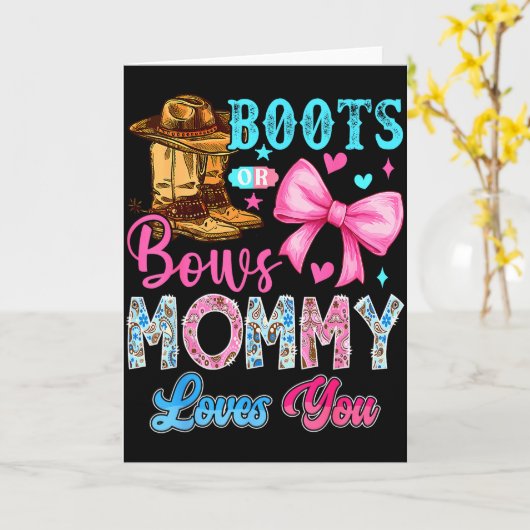 Boots Or Bows Mommy Loves You Gender Reveal Family Kaart (Gele Bloem)