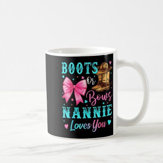 Boots Or Bows Nannie Loves You Gender Reveal Famil Koffiemok (Rechts)