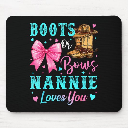 Boots Or Bows Nannie Loves You Gender Reveal Famil Muismat (Voorkant)