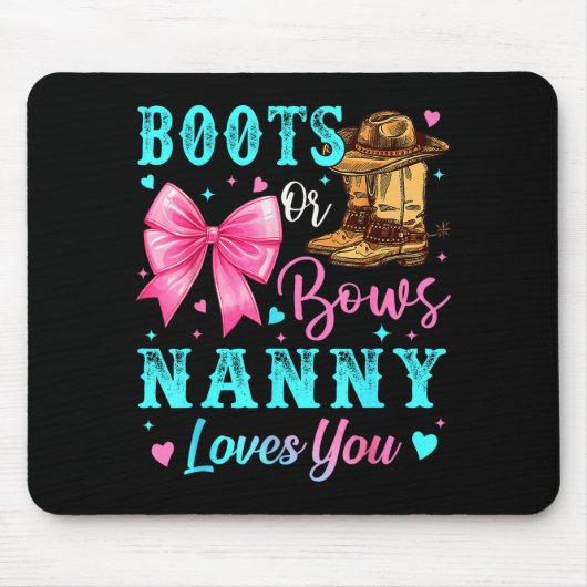 Boots Or Bows Nanny Loves You Gender Reveal Family Muismat (Voorkant)