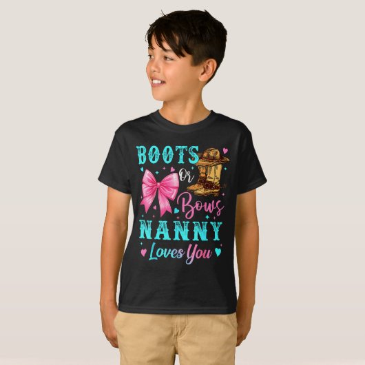 Boots Or Bows Nanny Loves You Gender Reveal Family T-shirt (Voorkant volledig)