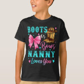 Boots Or Bows Nanny Loves You Gender Reveal Family T-shirt (Voorkant)