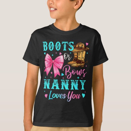 Boots Or Bows Nanny Loves You Gender Reveal Family T-shirt (Voorkant)