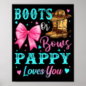 Boots Or Bows Pappy Loves You Gender Reveal Family Poster (Voorkant)