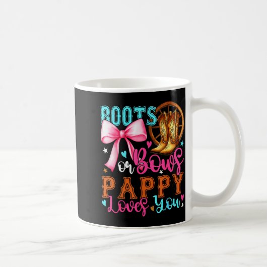 Boots Or Bows Pappy Loves You Gender Reveal Party  Koffiemok (Rechts)