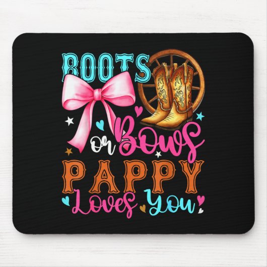 Boots Or Bows Pappy Loves You Gender Reveal Party  Muismat (Voorkant)