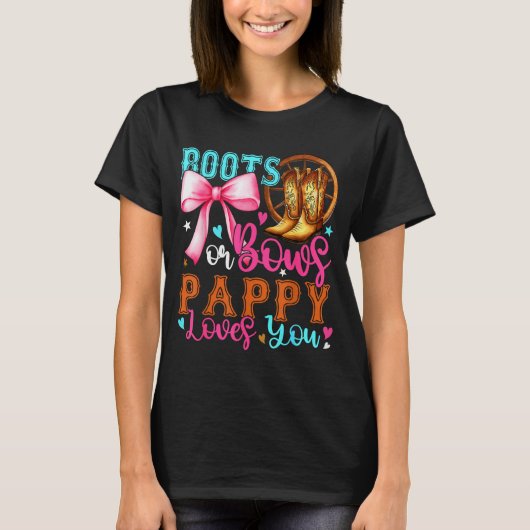 Boots Or Bows Pappy Loves You Gender Reveal Party T-shirt (Voorkant)
