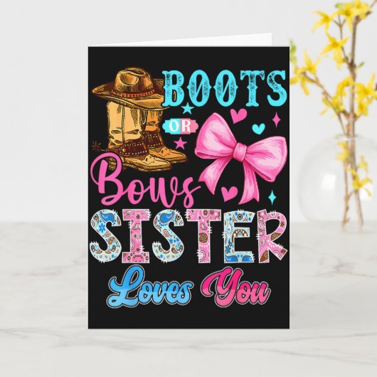 Boots Or Bows Sister Loves You Gender Reveal Famil Kaart (Gele Bloem)