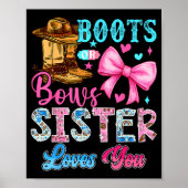 Boots Or Bows Sister Loves You Gender Reveal Famil Poster (Voorkant)