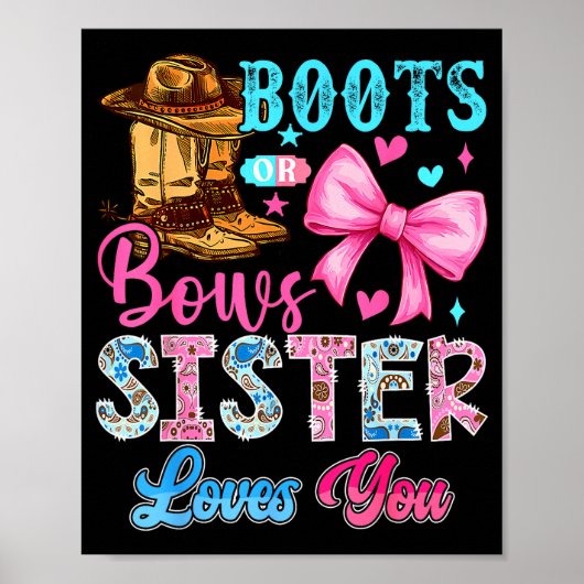 Boots Or Bows Sister Loves You Gender Reveal Famil Poster (Voorkant)