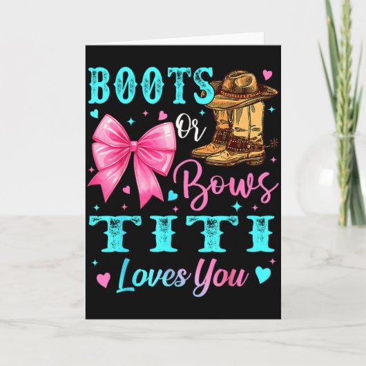Boots Or Bows Titi Loves You Gender Reveal Family  Kaart (Voorkant)