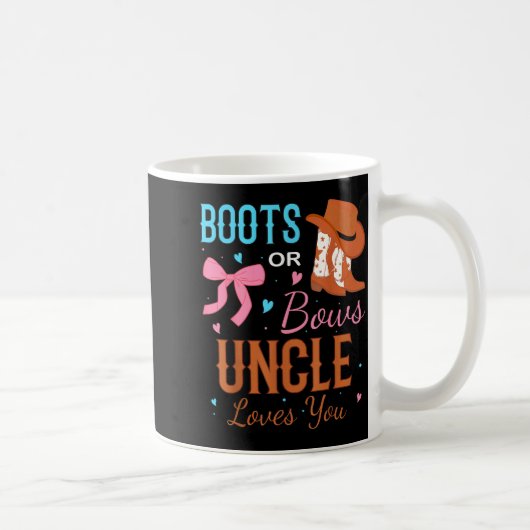 Boots Or Bows Uncle Loves You Gender Reveal Party  Koffiemok (Rechts)