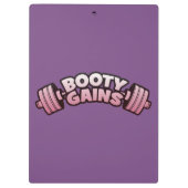 Booty Gains - Women's Novelty Motivatie Workout Klembord (Achterkant)