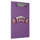 Booty Gains - Women's Novelty Motivatie Workout Klembord (Rechts)