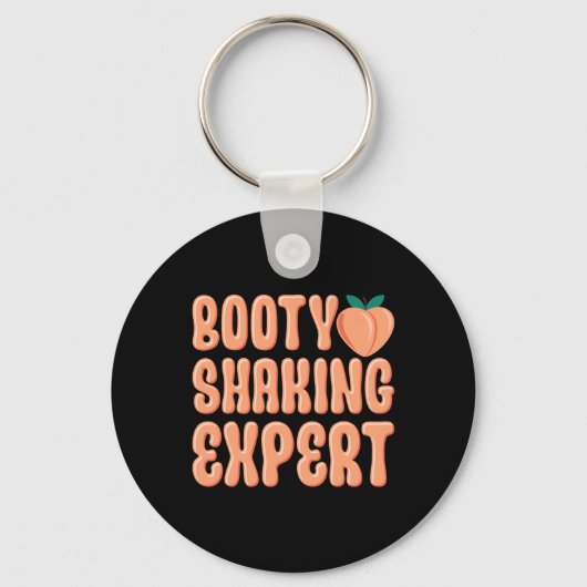 Booty Shaking Expert Twerking Dancing Twerk Novelt Sleutelhanger (Voorkant)