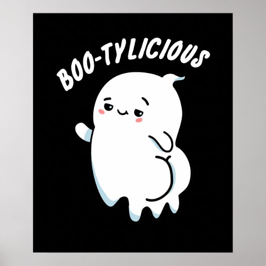 Bootylicious Funny Ghost Pun Dark BG Poster (Voorkant)