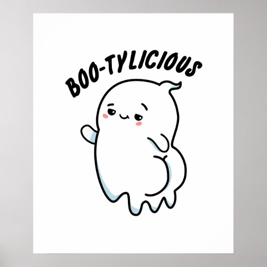 Bootylicious Funny Halloween Dancing Ghost Pun Poster (Voorkant)