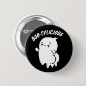 Bootylicious Grappige Ghost Pun Ronde Button 5,7 Cm (Voorkant /achterkant)