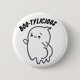Bootylicious Grappige Ghost Pun Ronde Button 5,7 Cm