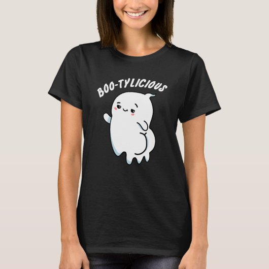 Bootylicious Grappige Ghost Pun T-shirt (Voorkant)