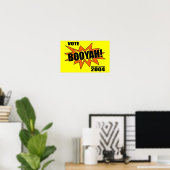Booyah Poster (Thuiskantoor)