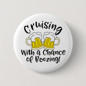 Booze Cruise Funny Drink partij Ronde Button 5,7 Cm (Voorkant)