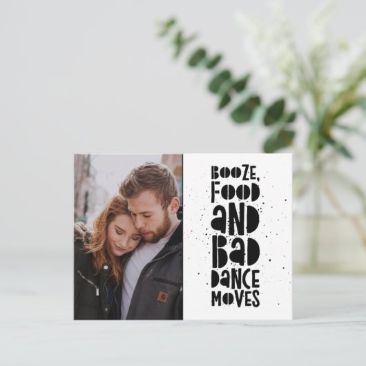 Booze, eten, slechte dansbewegingen foto's opslaan aankondigingskaart (Staand voorkant)