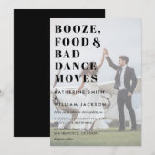 Booze Food and Bad Dance Moves Foto Achtergrond Kaart (Voorkant / Achterkant)