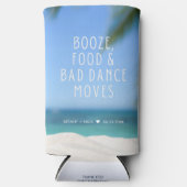 Booze Food Bad Dance Beach Trouwgunst Seltzer Blikjeskoeler (Voorkant)