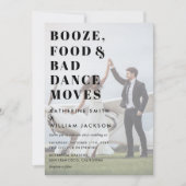 Booze Food Bad Dance Moves All in One Wedding Kaart (Voorkant)