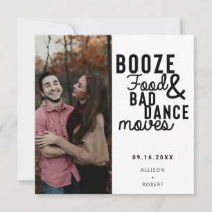 Booze Food & Bad Dance Moves Funny Date Foto Save The Date