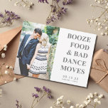 Booze Food Bad Dance Moves Funny Save the Date<br><div class="desc">Grappig dat je de datums van je aanstaande bruiloft in onze Boze,  eten en slechte dans bespaart,  beweegt grijs met aangepast fotoontwerp. Pas deze bruiloft aan,  sla de datum op met je foto- en trouwgegevens. Neem contact met me op via onderstaande button als je hulp nodig hebt.</div>