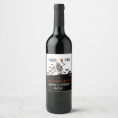 Booze Food Bad Dance Moves Gotische Bruiloft Skele Wijn Etiket (Voorkant)