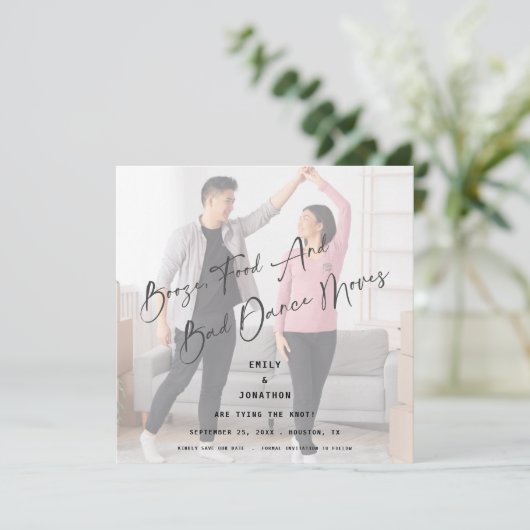 Booze Food Bad Dance Moves Photo Save the Date (Staand voorkant)