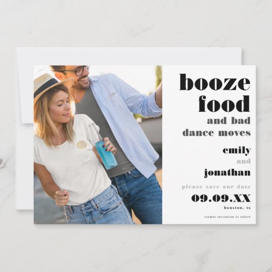 Booze Food Bad Dance Moves Photo Save the Date (Voorkant)
