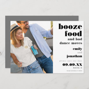 Booze Food Bad Dance Moves Photo Save the Date