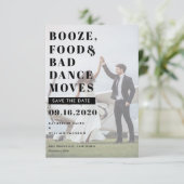 Booze Food & Bad Dance Moves Save the Date Card (Staand voorkant)