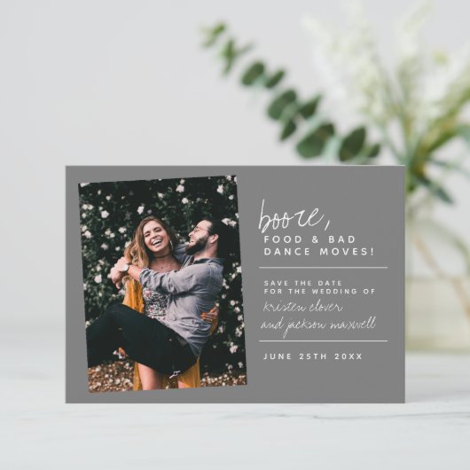 Booze Food & Bad Dance Moves Slate Grey Save The Date (Staand voorkant)