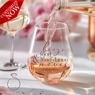 Booze Food Bad Dance Moves Typografie Wijnglas Zonder Voet