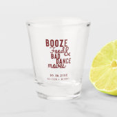Booze Food & Bad Dance zet trouwdatum Casual Shot Glas (Voorkant)
