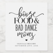 Booze, Food en Bad Dance Moves Wedding Wijn Etiket (Enkel label)