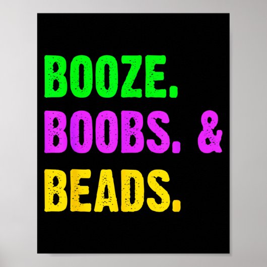 Booze S Beads Funny Mardi Gras New Orleans Festiva Poster (Voorkant)