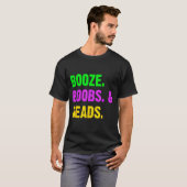 Booze S Beads Funny Mardi Gras New Orleans Festiva T-shirt (Voorkant volledig)
