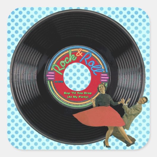 Bop 'Til you Drop Sticker' Vierkante Sticker (Voorkant)
