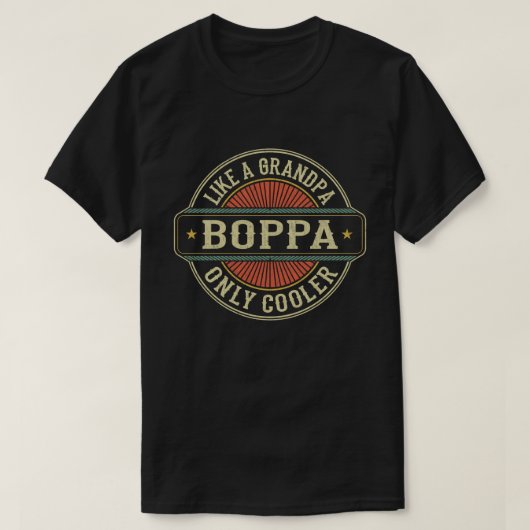 Boppa als een opa alleen koeler vaderdag cadeau t-shirt (Design voorkant)