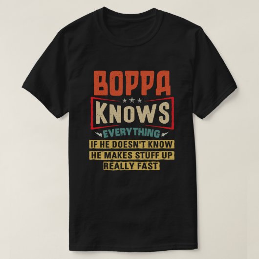 Boppa kent alles Funny Grandpa Gift T-shirt (Design voorkant)