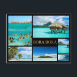 Bora Bora luxe briefkaart<br><div class="desc">Luxe briefkaart van een collage met een groot aantal foto's van stranden,  hoefdieren en acties onder water op het tropische eiland Bora Bora bij Tahiti in Frans-Polynesië in de Stille Oceaan,  in een zwart lijst met de tekst: 'Bora Bora' in gouden letters.</div>