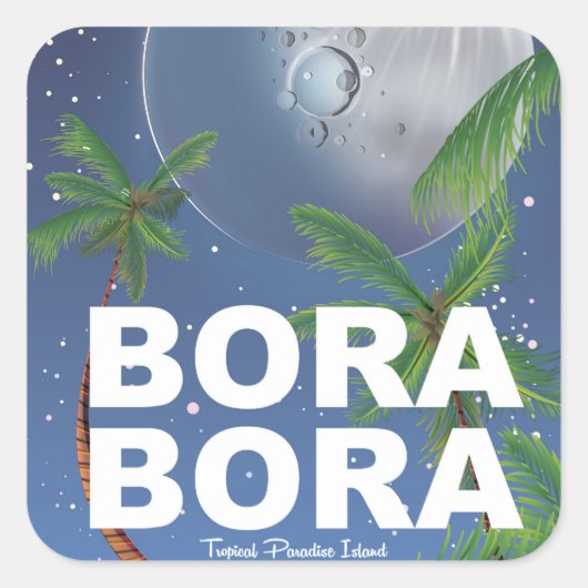 Bora Bora Moon Travel poster Vierkante Sticker (Voorkant)