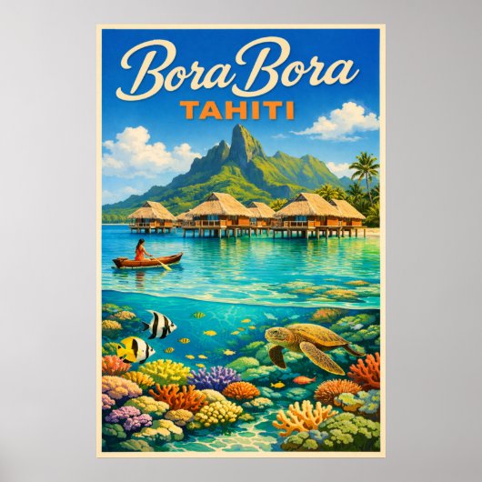 Bora Bora Tahiti - Vintage Travel Poster (Voorkant)